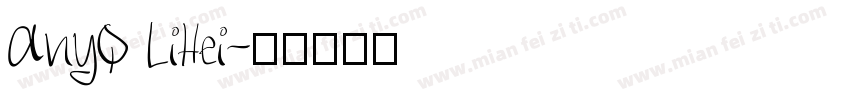 AnyQ LiHei字体转换